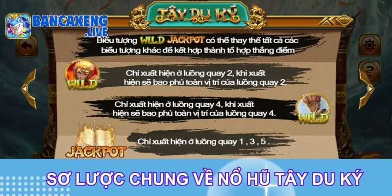 Sơ lược chung về nổ hũ tây du ký Sơ lược chung về nổ hũ tây du ký